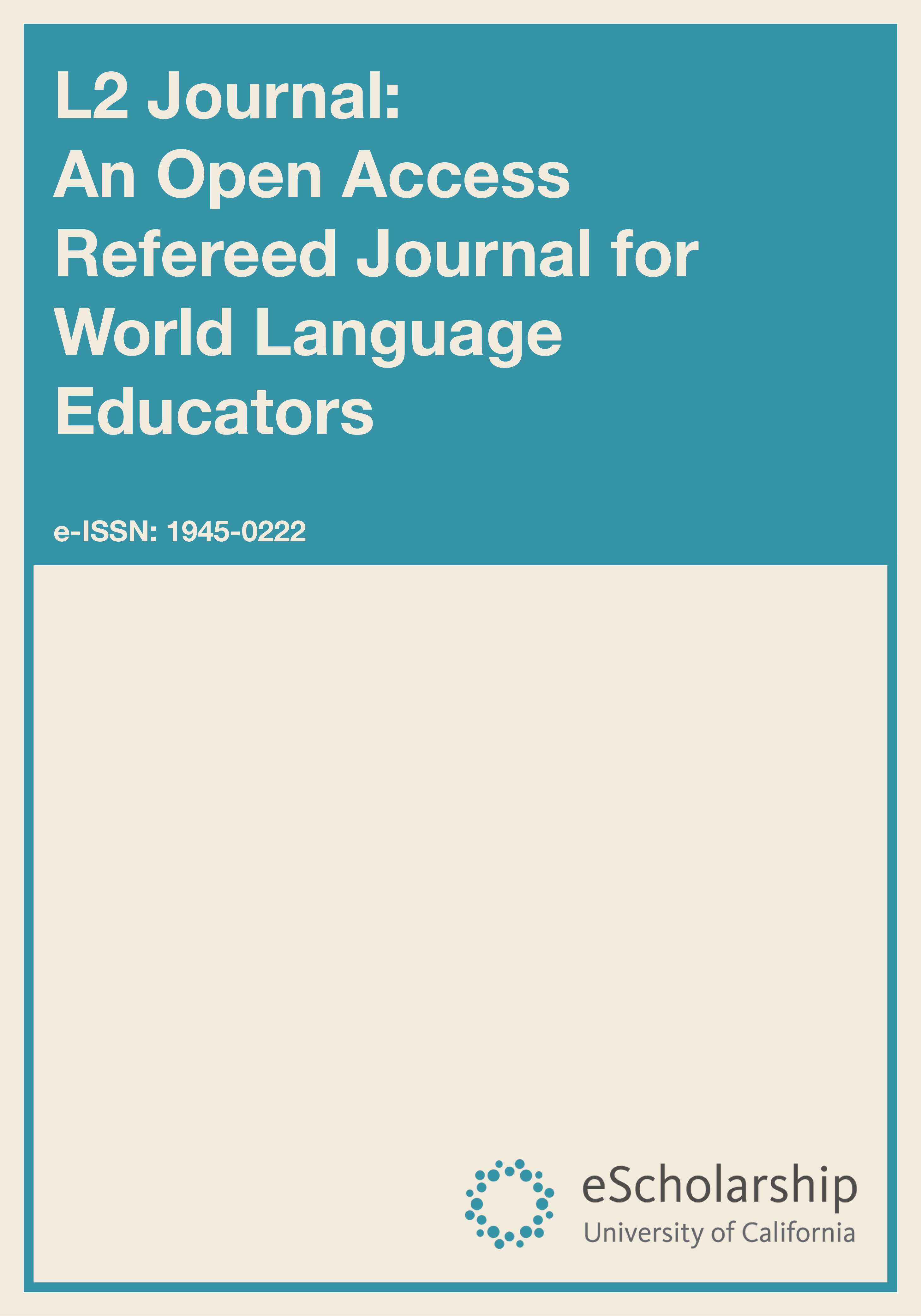 L2 Journal: An Open Access Refereed Journal for World Language Educators cover