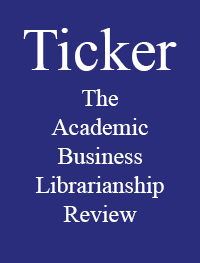 Ticker: The Academic Business Librarianship Review cover